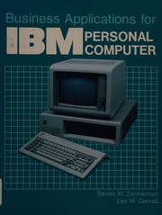 Front cover of Business applications for the IBM PC by Steven M. Zimmerman