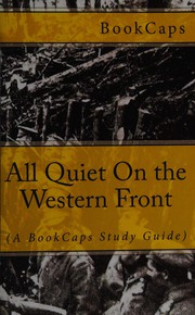 Front cover of Erich Maria Remarque's All Quiet on the Western Front by BookCaps
