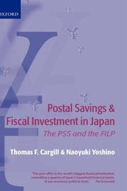 Cover of Postal savings and fiscal investment in Japan by Thomas F. Cargill