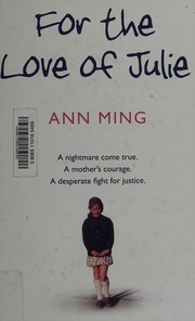 Front cover of For the Love of Julie by Ann Ming