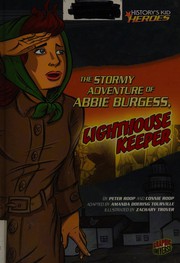 Front cover of Stormy Adventure of Abbie Burgess, Lighthouse Keeper by Peter Roop