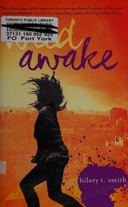 Cover of Wild awake by Hilary T. Smith