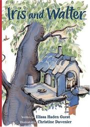 Front cover of Iris and Walter (Iris And Walter) by Elissa Haden Guest