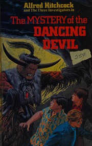Front cover of Alfred Hitchcock and the three investigators in The mystery of the dancing devil by Michael Collins
