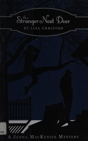 Cover of The stranger next door by Lisa Christon