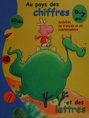 Front cover of Au pays des chiffres et des lettres by Unknown