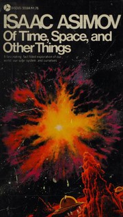 Front cover of Of Time and Space and Other Things [17 essays] by Isaac Asimov