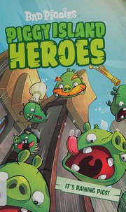 Front cover of Piggy Island heroes by Les Spink