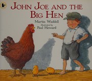 Front cover of John Joe and the big hen by Martin Waddell