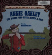 Cover of Annie Oakley by Katherine Rose