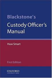Front cover of Blackstone's custody officer's manual by Huw Smart