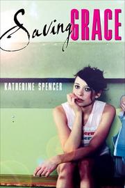 Cover of Saving Grace by Katherine Spencer
