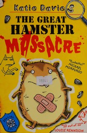 Cover of The great hamster massacre by Katie Davies