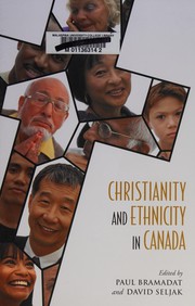 Cover of Christianity and ethnicity in Canada by Paul A. Bramadat
