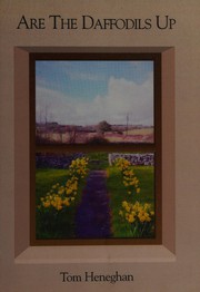 Cover of Are the daffodils up by Tom Heneghan