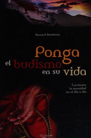 Front cover of Ponga el budismo en su vida by Bernard Baudouin