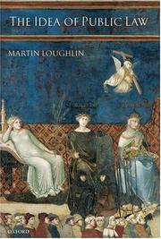 Cover of The Idea of Public Law by Martin Loughlin