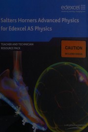 Cover of Salters Horners Advanced Physics for Edexcel AS Physics by University of York Science Education Group Staff