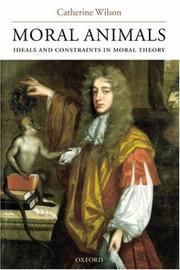 Cover of Moral animals by Catherine Wilson