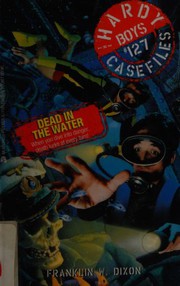 Front cover of Dead in the Water by Franklin W. Dixon