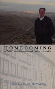 Front cover of Homecoming by Curtiss Paul DeYoung