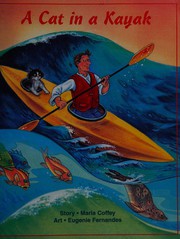 Front cover of A cat in a kayak by Maria Coffey