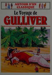 Front cover of Les voyages de Gulliver [adaptation] by Anna Carassiti