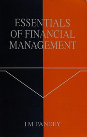 Front cover of Essentials of financial management by I. M. Pandey