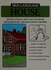 Front cover of Sign language house by Betty G. Miller