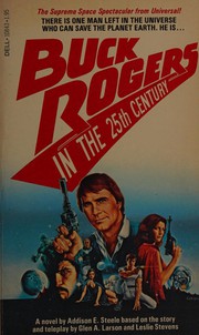 Front cover of Buck Rogers in the 25th century by Addison E. Steele