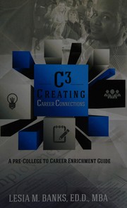 Front cover of CreatingCareerConnections by Banks, Lesia M. Ed.D.