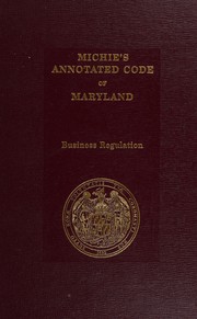 Front cover of Maryland 1998 Replacement Volume -- Business Regulation (Maryland 1998 Replacement Volume--Business Regulation) by Maryland