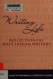 Cover of Writing life by Mervyn Morris
