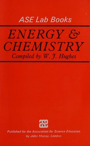 Front cover of Energy and chemistry by Hughes, W. J.