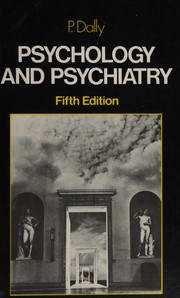 Front cover of Psychology and psychiatry by Peter Dally