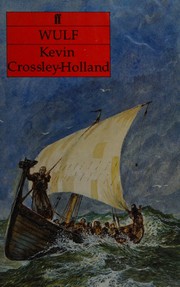 Cover of Wulf by Kevin Crossley-Holland