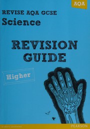 Front cover of Revise AQA GCSE Science by Susan Kearsey