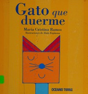 Front cover of Gato que duerme by María Cristina Ramos