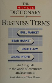 Front cover of The Hamlyn dictionary of business terms by L. M Liebster