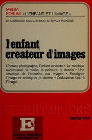 Cover of L'enfant et l'image by Bernard Planque