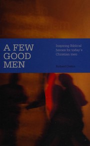 Front cover of A few good men by Richard Coekin