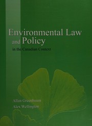 Front cover of Environmental law and policy in the Canadian context by Allan Greenbaum