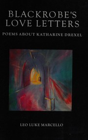Cover of Blackrobe's love letters by Leo Luke Marcello