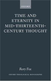 Front cover of Time and eternity in mid-thirteenth-century thought by Rory Fox