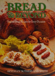 Cover of Bread & beyond by Beverley Sutherland Smith