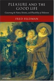 Front cover of Pleasure and the Good Life by Fred Feldman