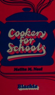 Front cover of Cookery for Schools by Melita M. Neal
