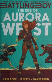 Cover of The rise of Aurora West by J. T. Petty