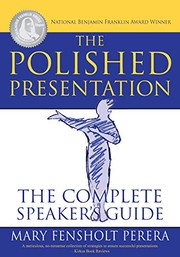 Front cover of The Polished Presentation by Mary Fensholt Perera