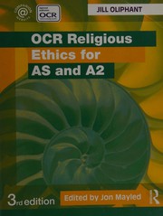 Cover of OCR Religious Ethics for AS and A2 by Jill Oliphant